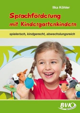 Sprachförderung mit Kindergartenkindern, ab 2 Jahren