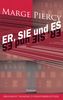 Er, Sie und Es