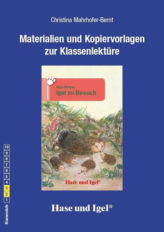 Materialien und Kopiervorlagen zur Klassenlektüre 'Igel zu Besuch'