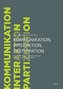 Kommunikation, Interaktion, Partizipation