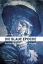 Die Blaue Epoche