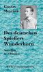 Des deutschen Spießers Wunderhorn, 3 Bände