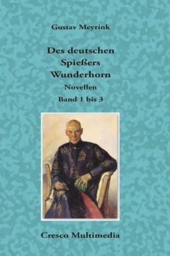 Des deutschen Spießers Wunderhorn