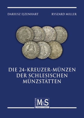 Die 24-Kreuzer-Münzen der schlesischen Münzstätten
