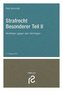 Strafrecht Besonderer Teil II. Tl.2