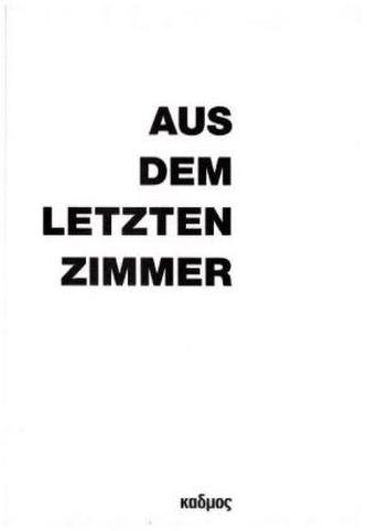 Aus dem letzten Zimmer