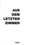 Aus dem letzten Zimmer