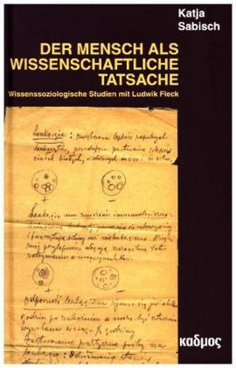 Der Mensch als wissenschaftliche Tatsache