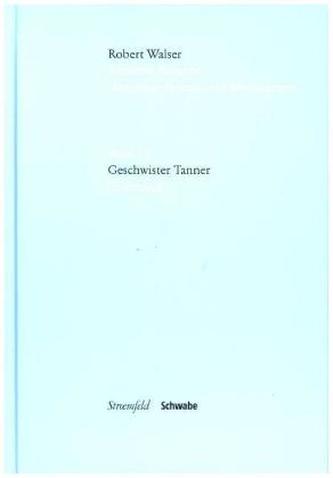 Geschwister Tanner (Erstdruck), m. CD-ROM