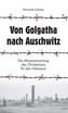 Von Golgatha nach Auschwitz