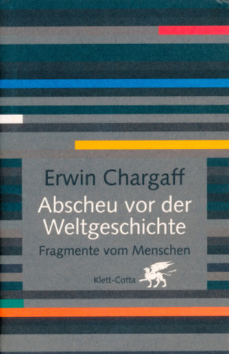 Abscheu vor der Weltgeschichte
