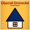 Überall Dreiecke