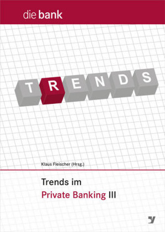 Trends im Private Banking 2017