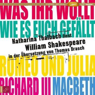 Katharina Thalbach liest William Shakespeare in der Übersetzung von Thomas Brasch, 2 MP3-CDs