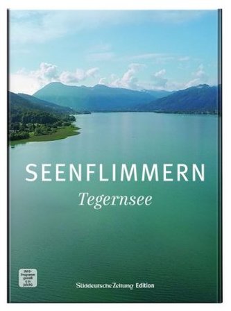 Seenflimmern Tegernsee, 1 DVD