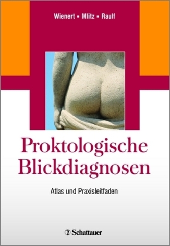 Proktologische Blickdiagnosen