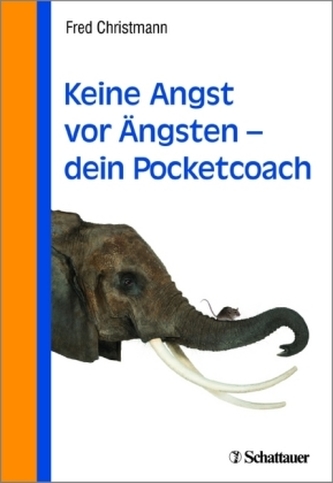 Keine Angst vor Ängsten - dein Pocketcoach