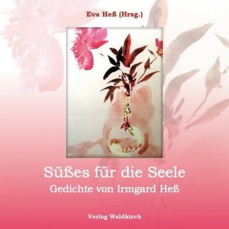 Süßes für die Seele