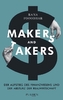 Makers and Takers