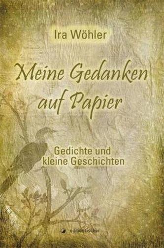 Meine Gedanken auf Papier