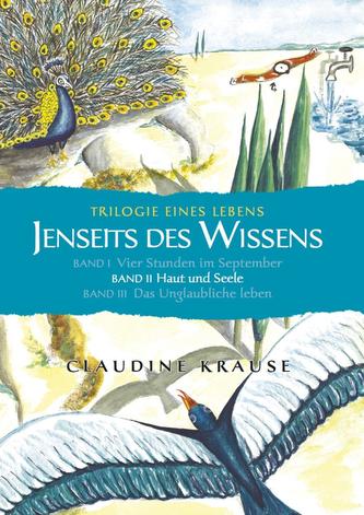 Jenseits des Wissens - Haut und Seele
