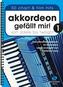 Akkordeon gefällt mir. Bd.1