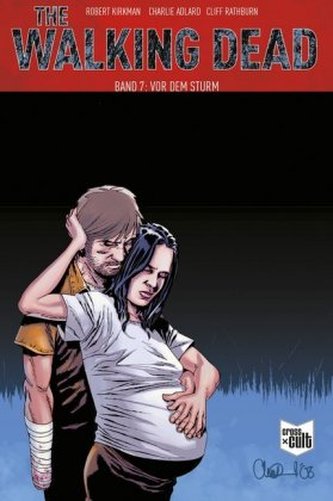 The Walking Dead - Vor dem Sturm