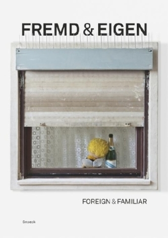 Fremd & Eigen