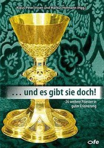 ... und es gibt sie doch. Bd.3