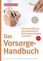 Das Vorsorge-Handbuch