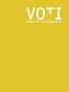 VOTI. Union of the Imaginary. A Forum for Curators