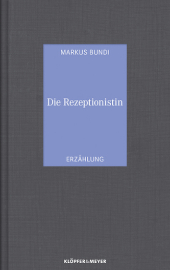 Die Rezeptionistin