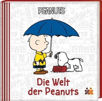 Peanuts. Die Welt der Peanuts