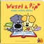 Wusel & Pip. Meine ersten Wörter