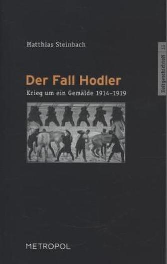 Der Fall Hodler