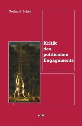Kritik des politischen Engagements