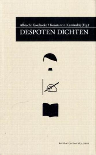 Despoten dichten