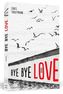 Bye Bye Love
