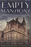 Empty Mansions