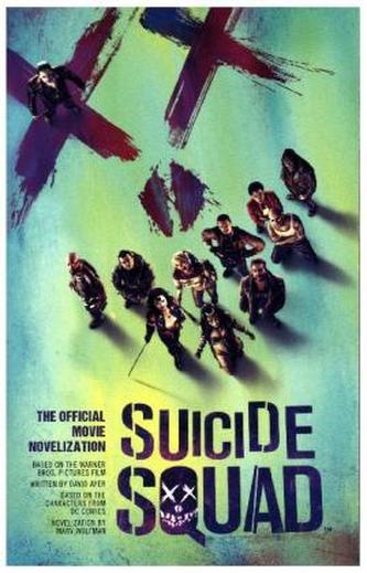 Suicide Squad - The Official Movie Novelization