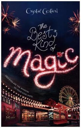 Windy City Magic, Book 1 The Best Kind of Magic