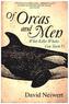 Of Orcas and Men