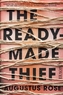 The Readymade Thief