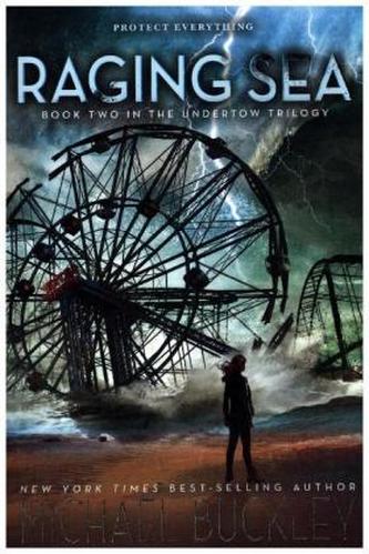 Undertow Trilogy - Raging Sea