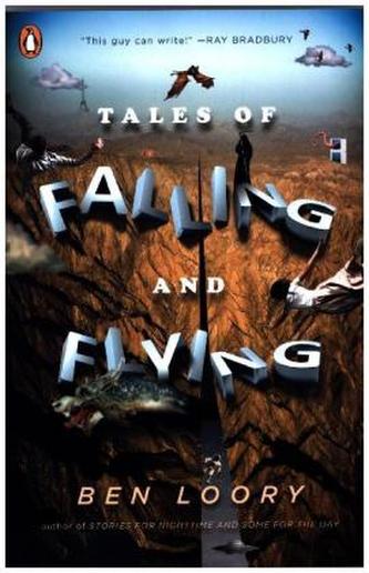 Tales of Falling and Flying