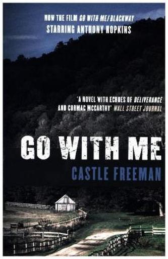 Go With Me / Blackway (Film Tie-in)