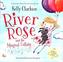 River Rose and the Magical Lullaby