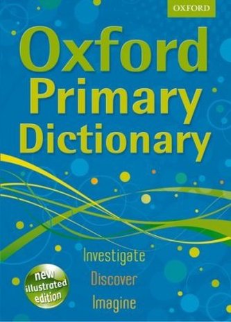 Oxford Primary Dictionary Oxford Primary Dictionary
