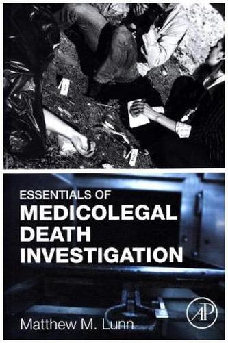 Essentials of Medicolegal Death Investigation