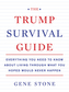 The Trump Survival Guide